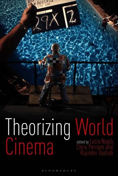 Theorizing World Cinema