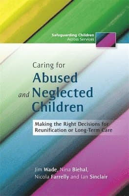 Caring for Abused and Neglected Children