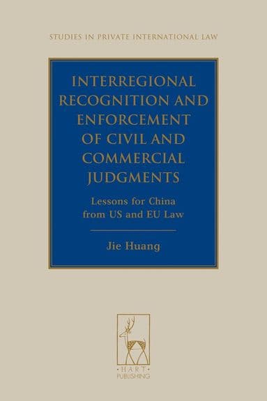 Interregional Recognition and Enforcement of Civil and Commercial Judgments