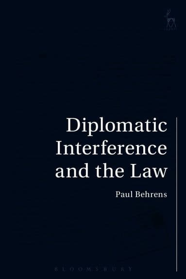 Diplomatic Interference and the Law