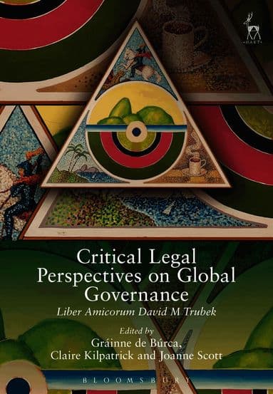Critical Legal Perspectives on Global Governance