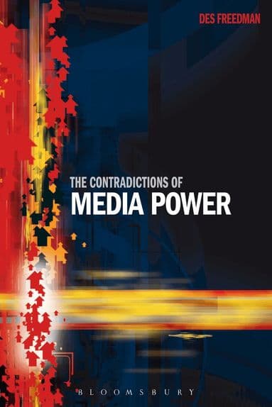 Contradictions of Media Power