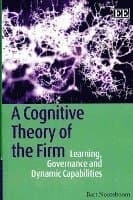 Cognitive Theory of the Firm