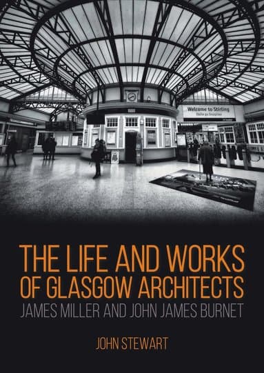 Life and Works of Glasgow Architects