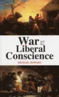 War and the Liberal Conscience