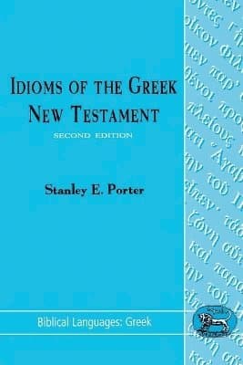 Idioms of the Greek New Testament