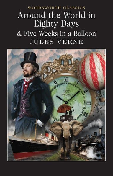 Around the World in 80 Days / Five Weeks in a Balloon