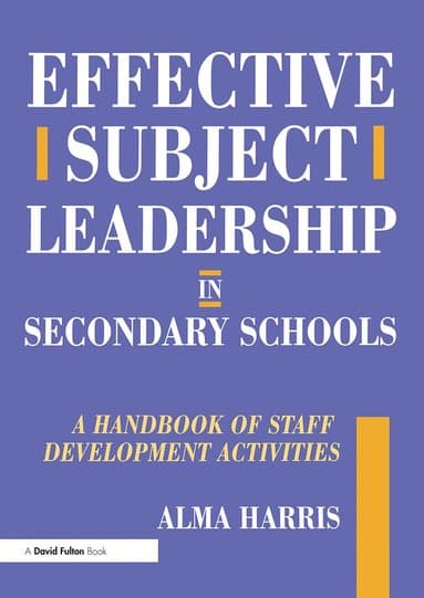 Effective Subject Leadership in Secondary Schools