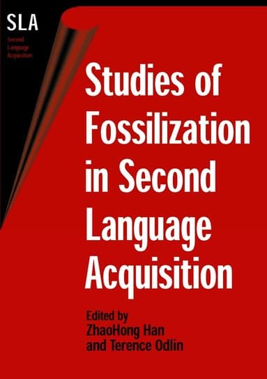 Studies of Fossilization in Second Language Acquisition
