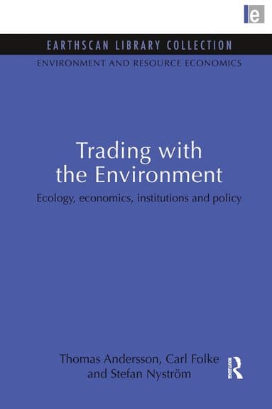 Trading with the Environment