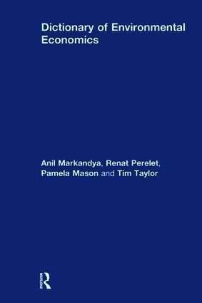 Dictionary of Environmental Economics