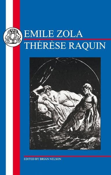 Zola: Thérèse Raquin