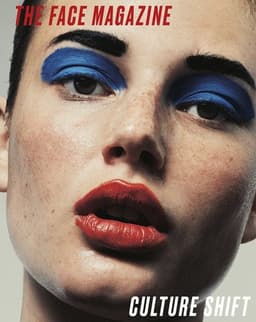 The Face Magazine: Culture Shift