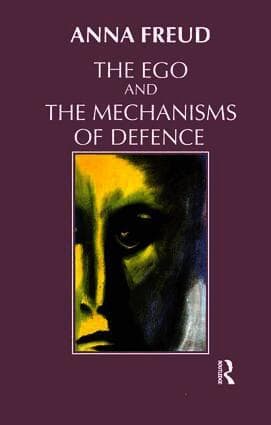 Ego and the Mechanisms of Defence