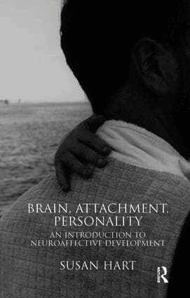 Brain, Attachment, Personality