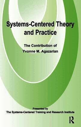 Systems-Centred Theory and Practice