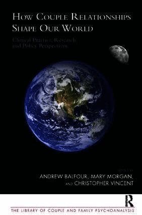 How Couple Relationships Shape our World