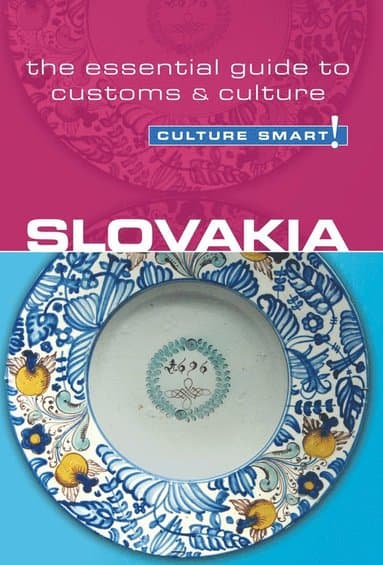 Slovakia - Culture Smart!