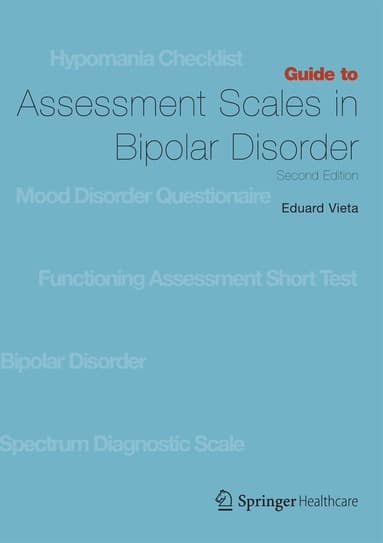 Guide to Assessment Scales in Bipolar Disorder