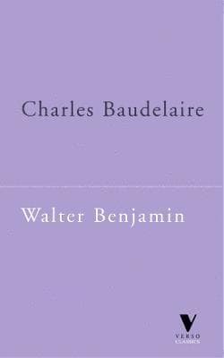 Omslag till boken Charles Baudelaire av Walter Benjamin