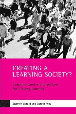 Creating a learning society?