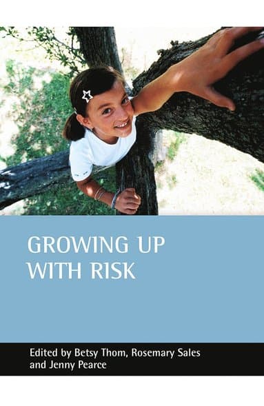 Growing up with risk