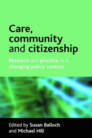 Care, community and citizenship
