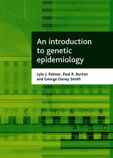 An introduction to genetic epidemiology