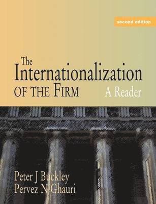 The Internationalization of the Firm: A Reader