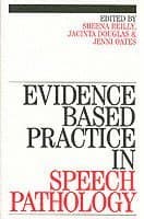 Evidence-Based Practice in Speech Pathology