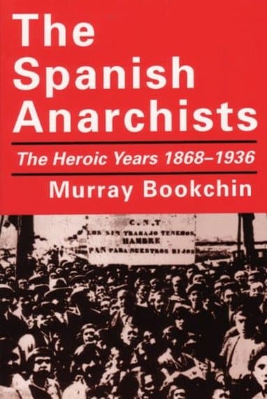 Spanish Anarchists