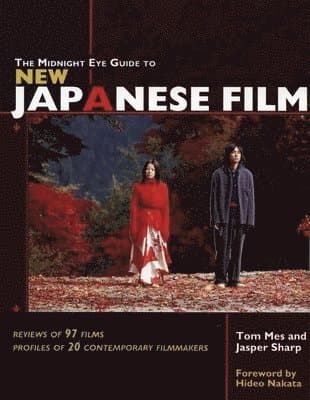 Midnight Eye Guide to New Japanese Film