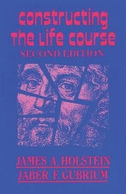 Constructing the Life Course