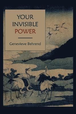 Your Invisible Power