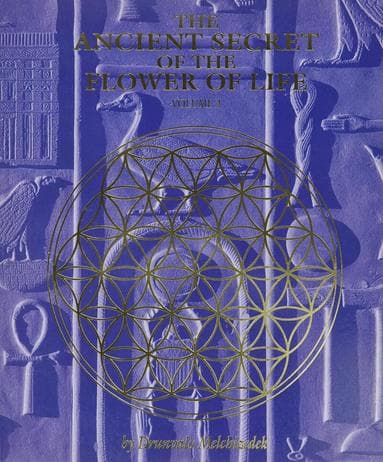 The Ancient Secret of the Flower of Life