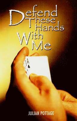 Defend These Hands with Me