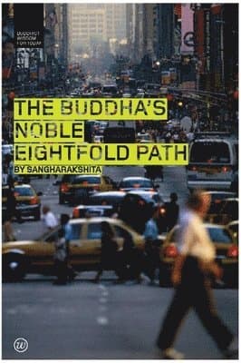 Buddha's Noble Eightfold Path
