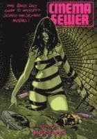 Cinema Sewer Volume One