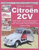 Citroen 2cv, Enthusiast's Restoration Manual