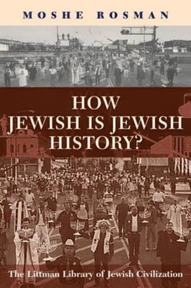 How Jewish is Jewish History?