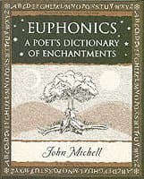 Euphonics: A Poet's Dictionary of Sounds