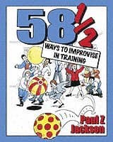58 Ways to Improvise in Training