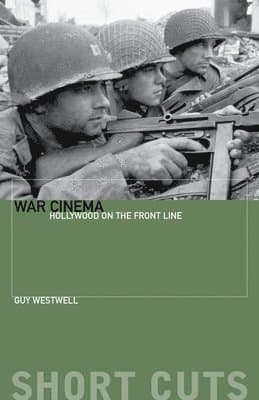 War Cinema - Hollywood on the Front Line