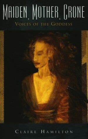 Maiden, Mother, Crone