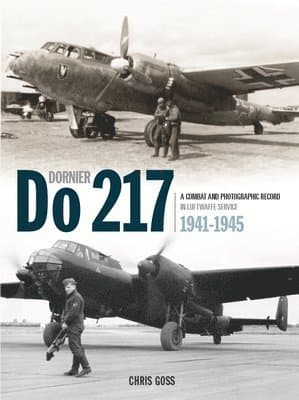 Omslag till boken Dornier Do 217 av Chris Goss