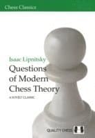 Questions of Modern Chess Theory