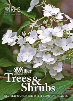 Hillier Manual of Trees & Shrubs