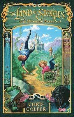 Land of Stories: The Wishing Spell