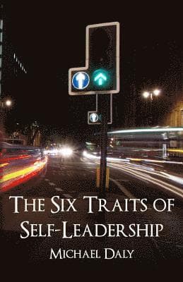 Six Traits of Self-Leadership