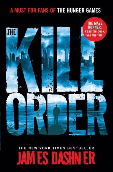 Omslag till boken Kill Order av James Dashner